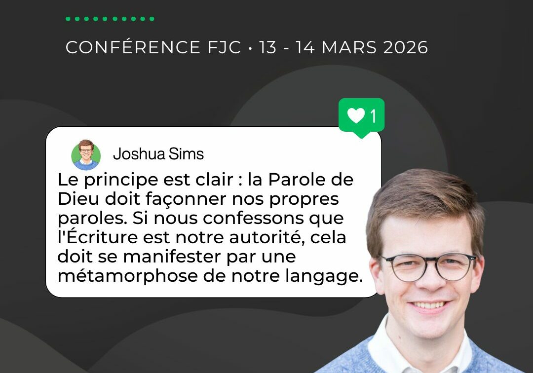 joshua sims theologie conference aixenprovence chretien evangelique parole reseaux tweet protestant reforme